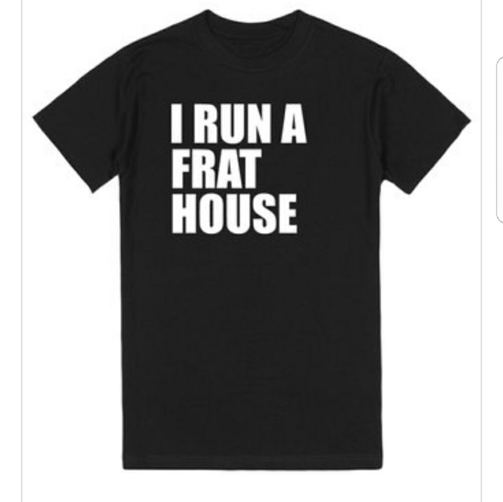 I Run a Frat House Boy Mom Funny Tshirt